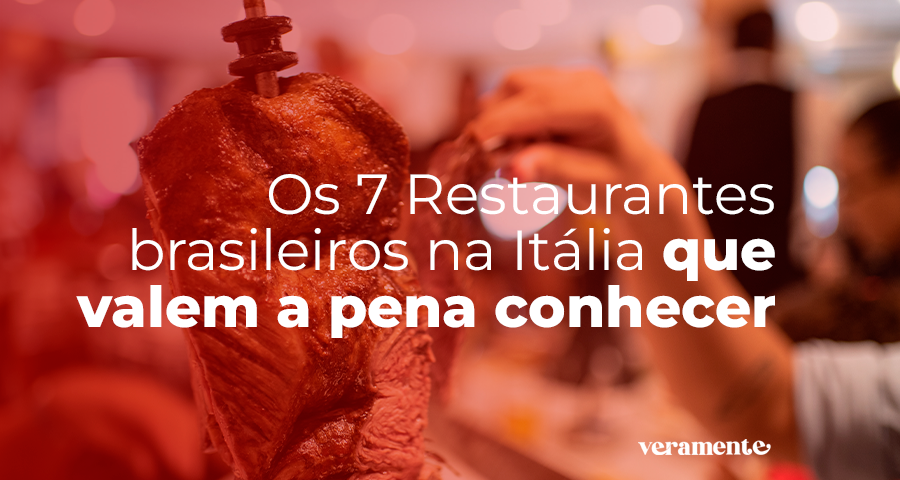 7 Restaurantes brasileiros na Itália que valem a pena conhecer