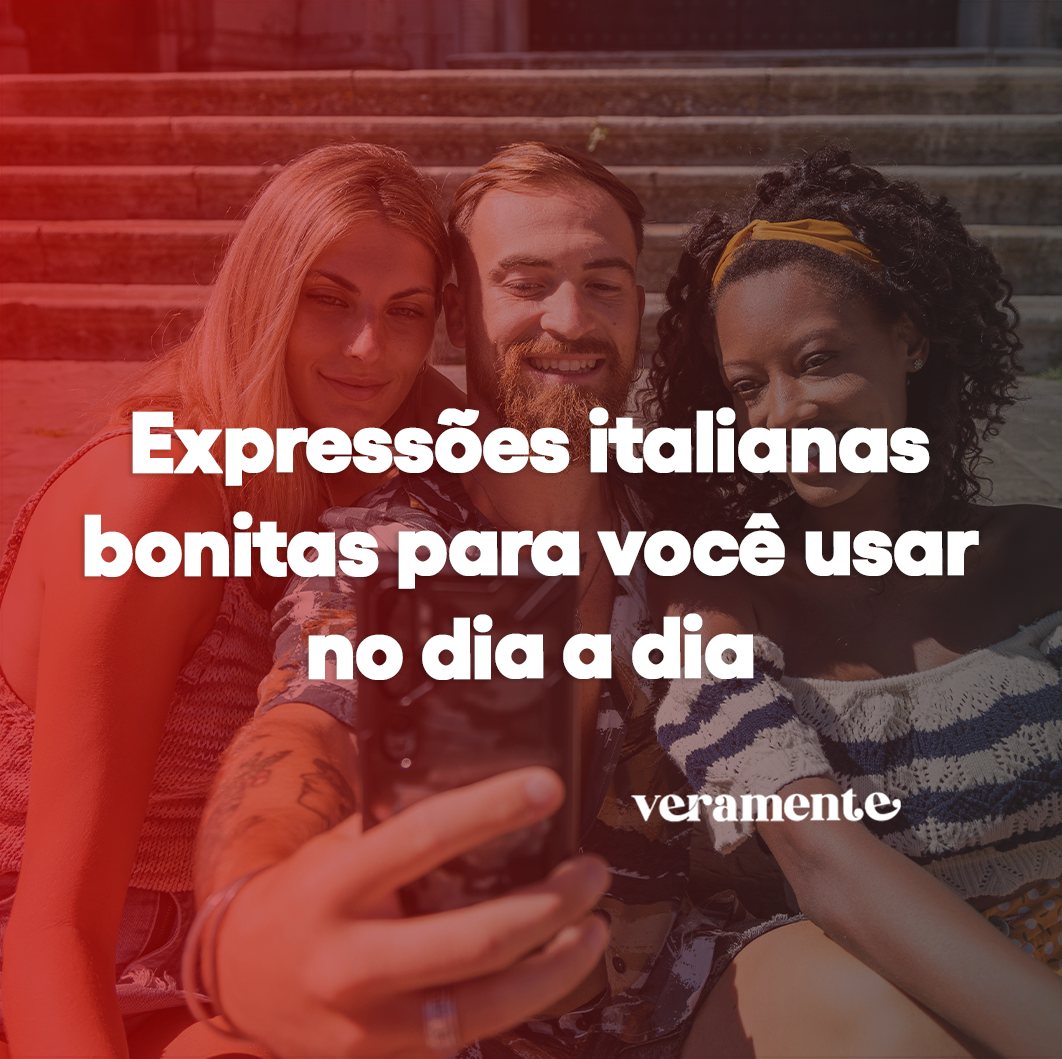 Expressões italianas bonitas para você usar