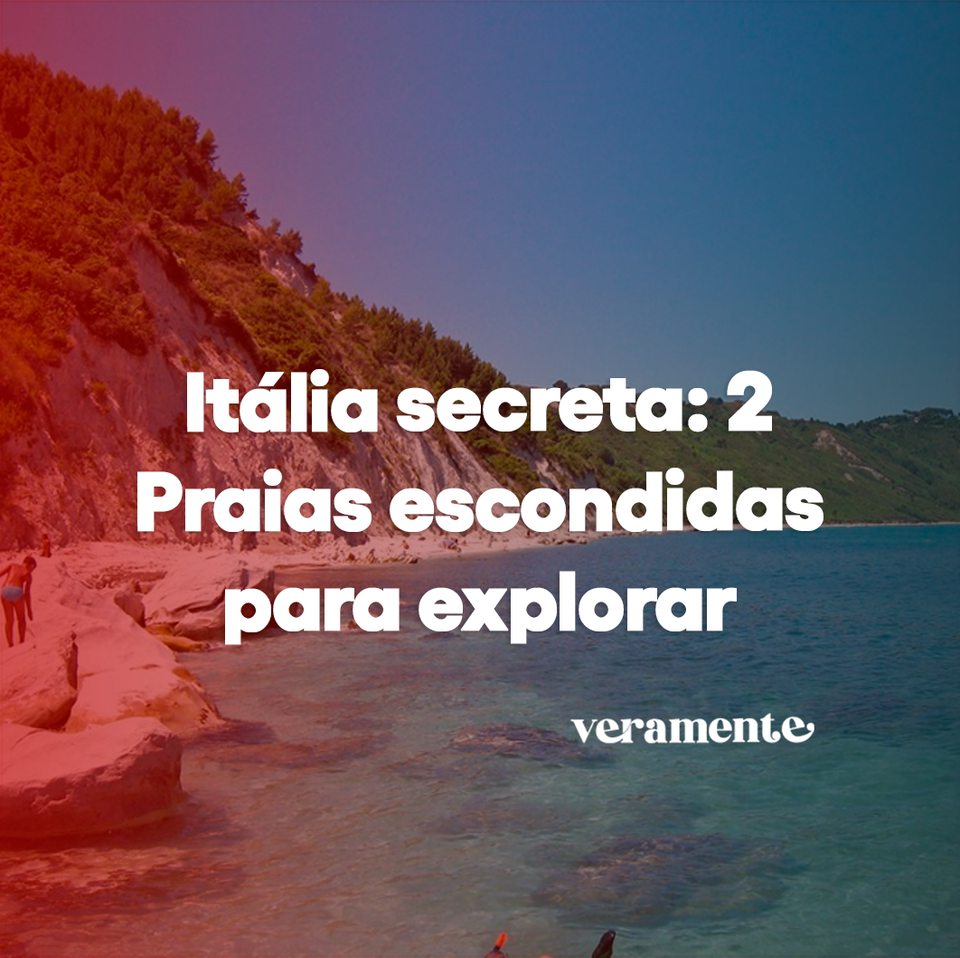 Itália secreta: 2 Praias escondidas para explorar
